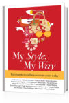 Lena Porter is the co-author of the book My Style, My Way